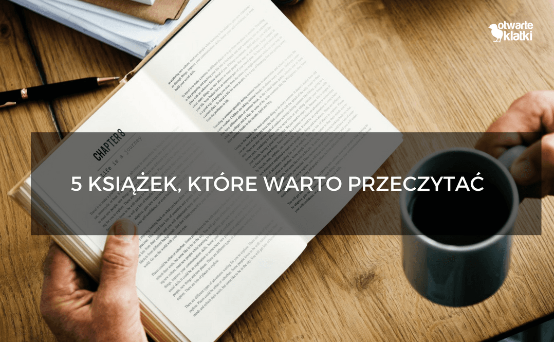 5 książek, które warto przeczytać